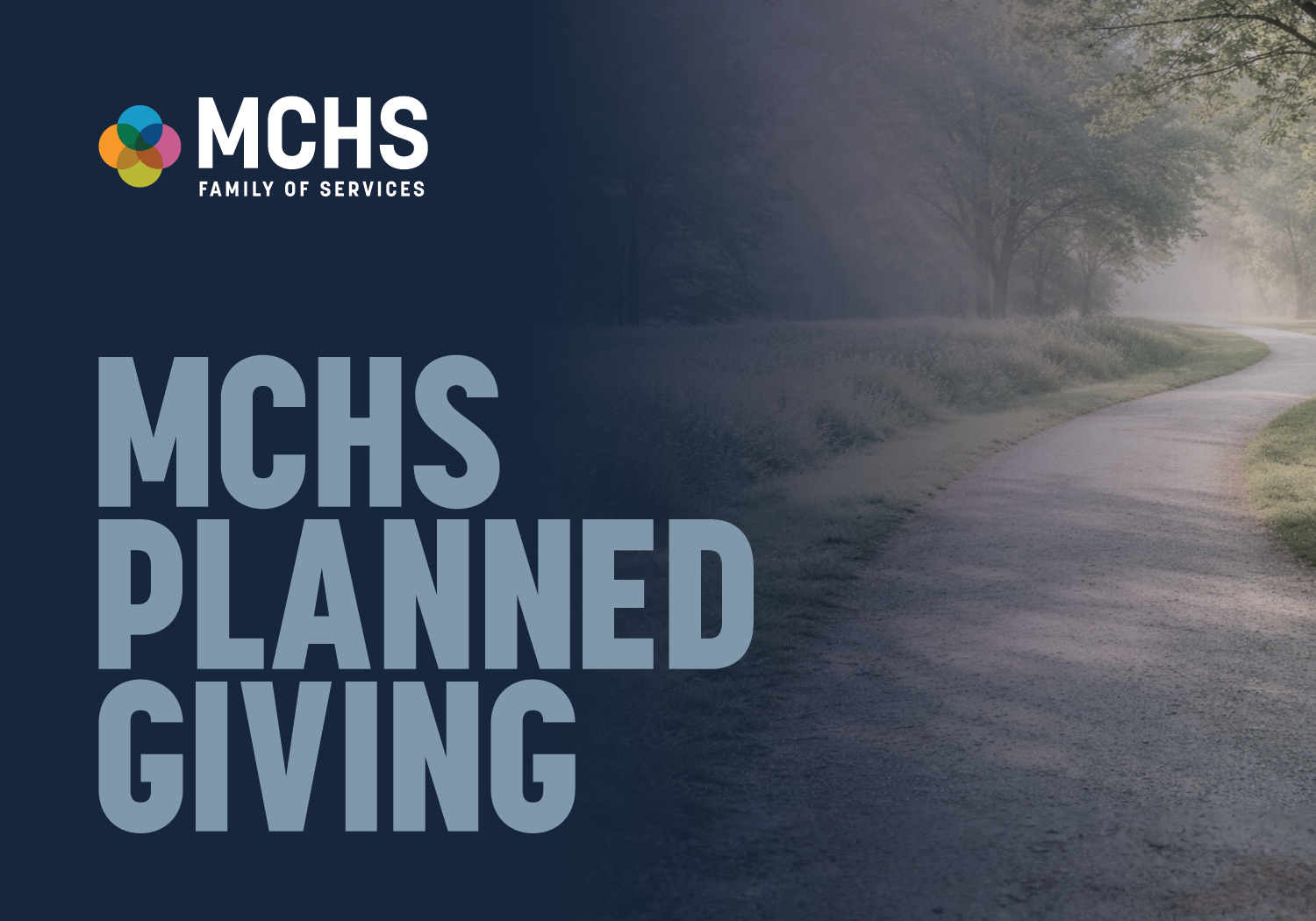 MCHS planned giving graphic with dirt path and trees in the background